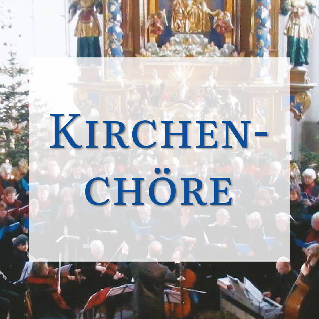 Kirchenchöre